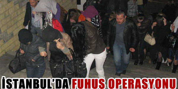 Fatih'te fuhuş operasyonu