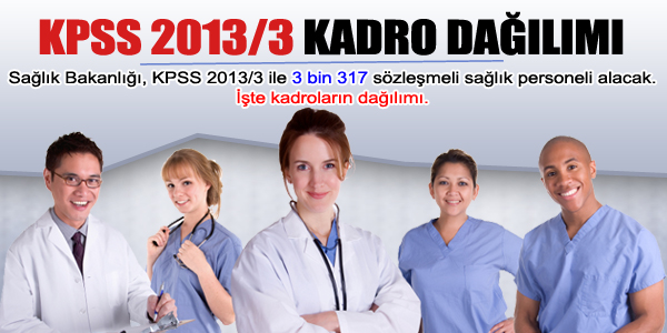 KPSS 2013/3 kadro dalm belli oldu