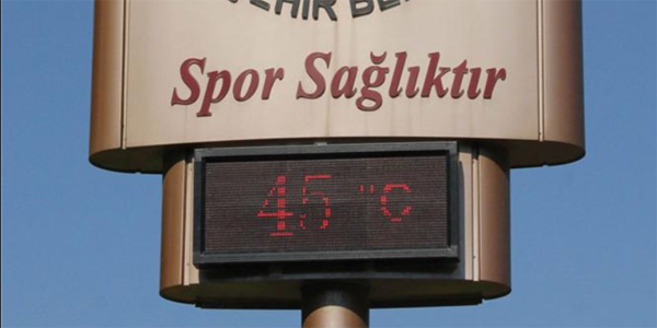 Adana'da termometre 45 dereceyi gösterdi