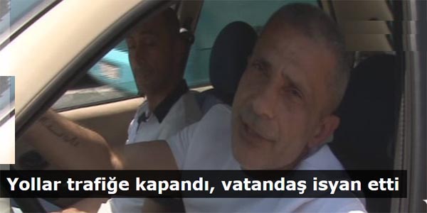 Yollar trafiğe kapandı, vatandaş isyan etti