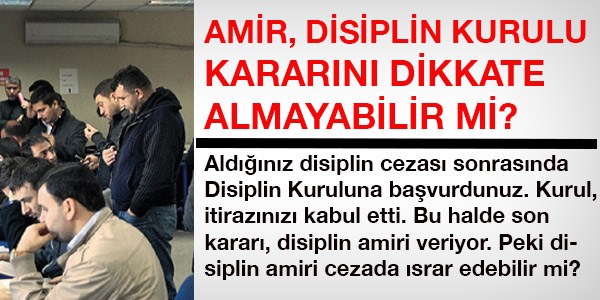 İtirazlarda, disiplin kurulları son merci midir?