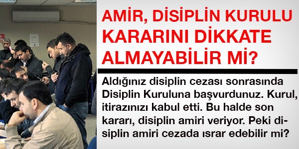 tirazlarda, disiplin kurullar son merci midir?