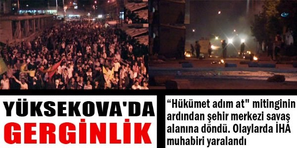 Yüksekova'da gerginlik