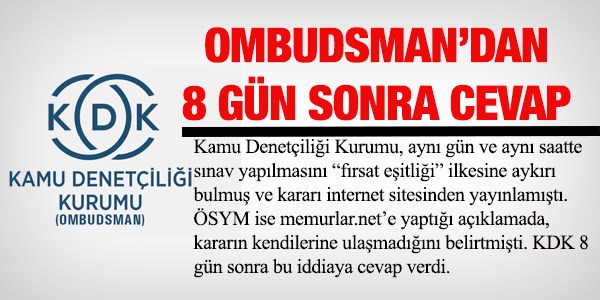 Ombudsman: ÖSYM kararı zamanında tebliğ edildi