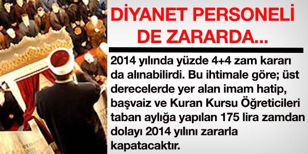 Diyanet personeli de, taban ayla zamdan zararl kacak