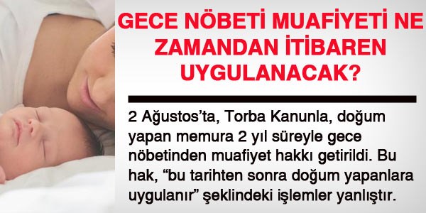 Doğum yapan memura gece nöbeti muafiyeti