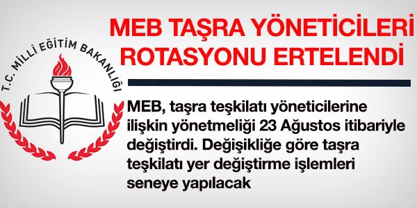 Taşra teşkilatı yöneticileri seneye yer değiştirecek