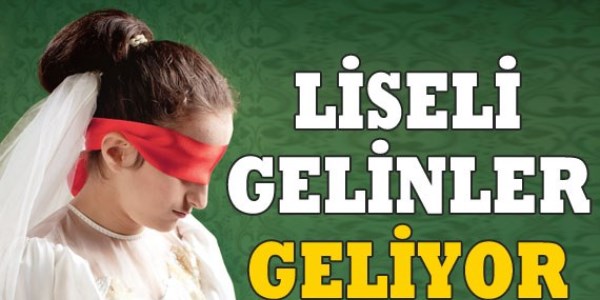 'Liseli kzlara evlilik yolu ald' tartmas