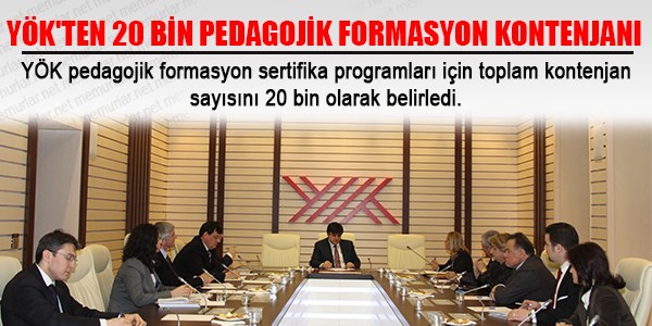 20 bin pedagojik formasyon kontenjanı açılacak