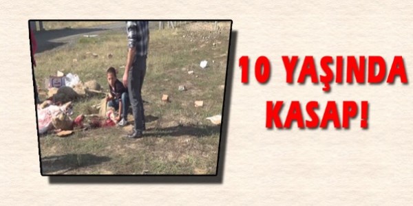 Tekirdağ'da 10 yaşında kasap