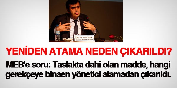 MEB yeniden atamayı neden çıkardı?