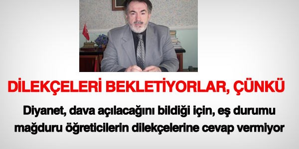Diyanet, eş durumu tayinlerine cevap vermiyor
