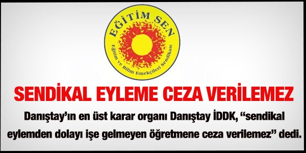 Dantay DDK: Sendikal i brakma eylemine ceza verilmez