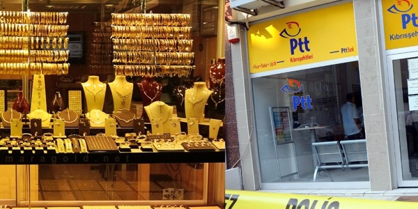 Kuyumcular ile PTT şubeleri polislere zimmetlendi!