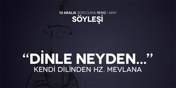 AKM'de Mevlana konuulacak