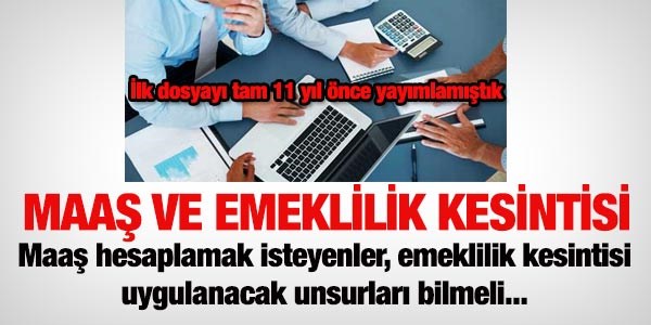 5434 ve 5510'a gre emeklilik kesintisi uygulanacak maa unsurlar