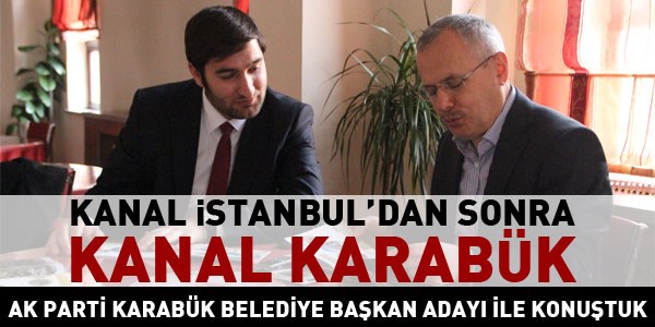 Mehmet Ceylan: Kanal Karabk yapacaz