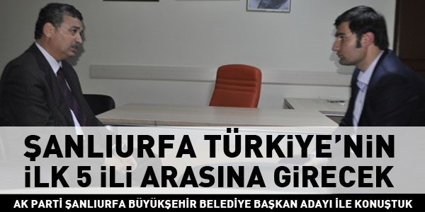 Gven: anlurfa Trkiye'nin ilk 5 ili arasna girecek