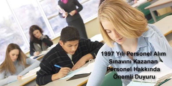 1997'de, SHÇEK sınavını kazananlar ile ilgili duyuru