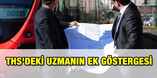 THS'deki uzmanın ek göstergesi