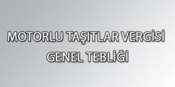 Motorlu Taşıtlar Vergisi Genel Tebliği (Seri No: 44)