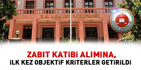 Zabıt katibi alımında çok önemli değişiklikler