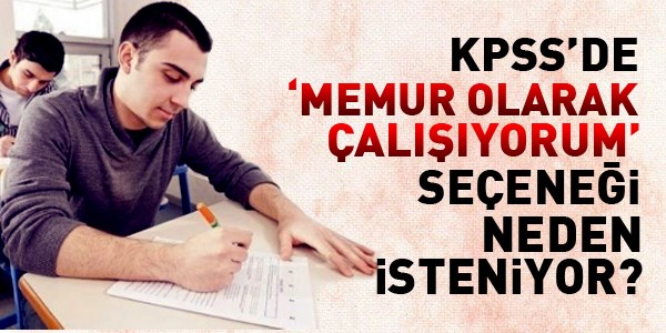 KPSS'de, memur olarak alyorum, seenei