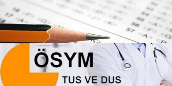 TUS ve DUS tercihleri alınacak
