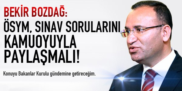 ÖSYM soruları Bakanlar Kurulu'na geliyor