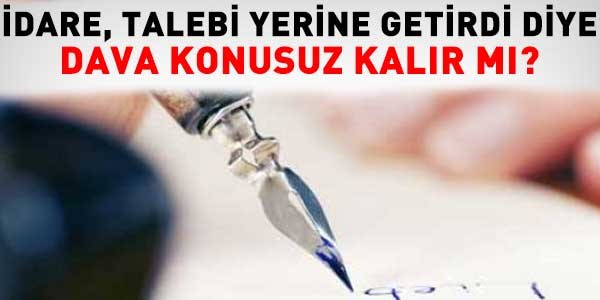 Danıştay'dan konusuz kalan davalar için karar