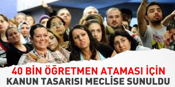 40 bin atama için ilk adım atıldı