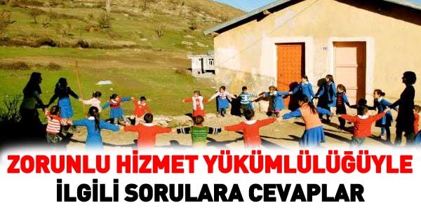 Zorunlu hizmet ykmll ile ilgili sorulara cevaplar