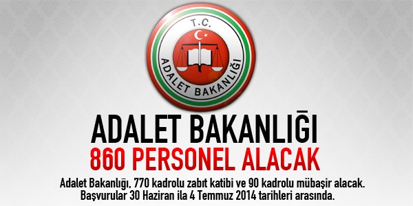 Adalet Bakanlığı 860 personel alacak