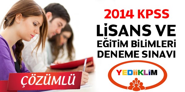 KPSS lisans ve eitim bilimleri deneme snavnn zmleri