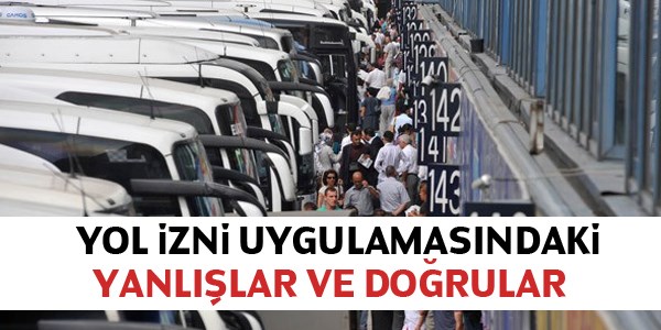 Yol iznindeki yanl uygulamalar