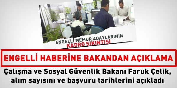 Çelik: 3 bin 138 engelli memur alınacak