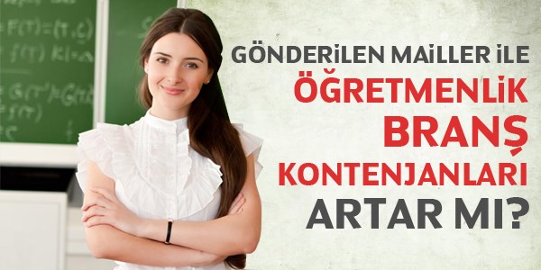 Mail ile branş kontenjanı artar mı?