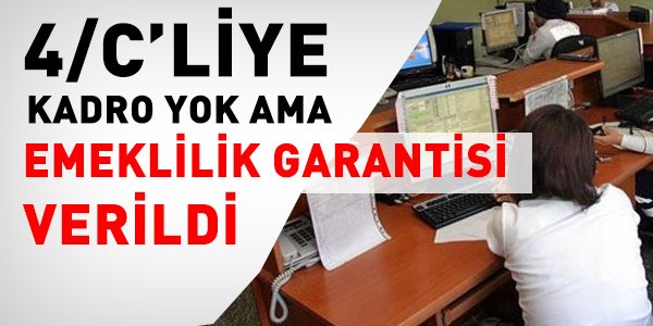 4/C'ye süprizin detayları belli oldu