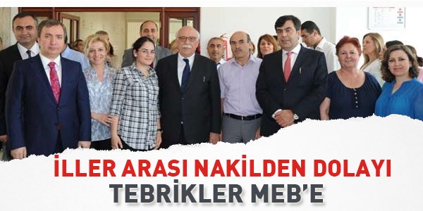 İller arası nakilden dolayı tebrikler MEB'e