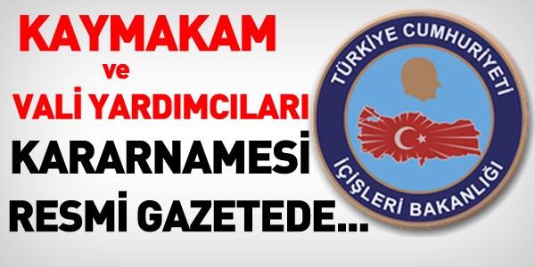536 mülki idare amirinin yeri değişti