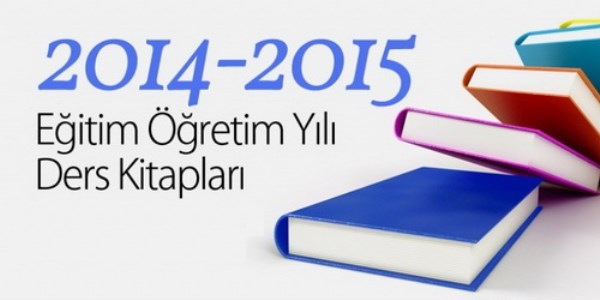 2014-2015 yılında okutulacak ders kitapları