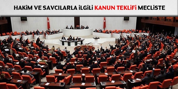 Hakim ve savcılarla ilgili kanun teklifi TBMM'de