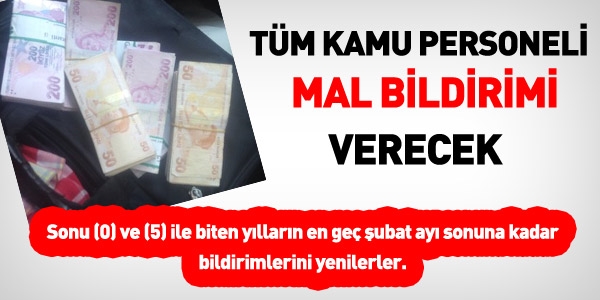 Tm kamu alanlar, mal bildirimi verecek