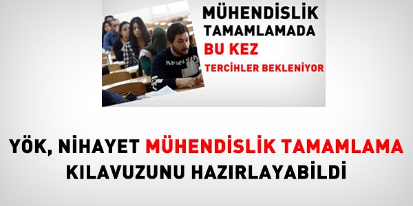 Mühendislik tamamlama tercih kılavuzu