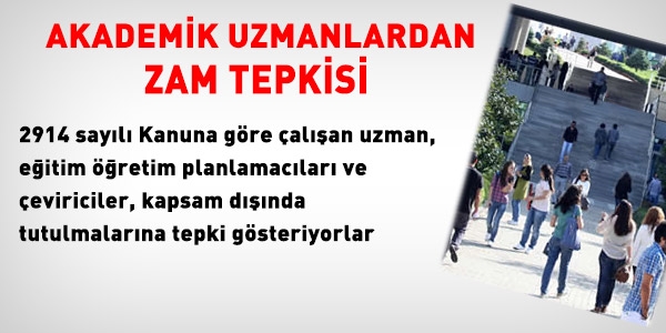 Akademik uzmanlardan zam tepkisi