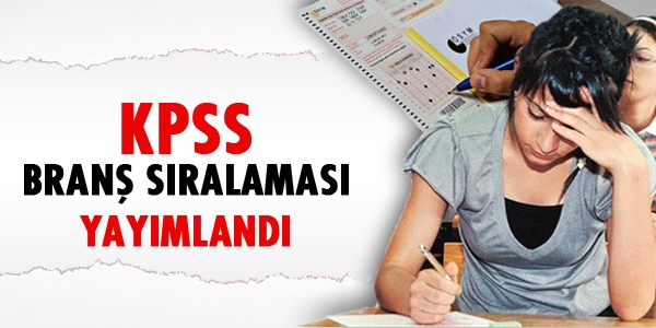 KPSS nlisans/ lise bran sralamas yaymland