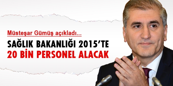 Sağlık Bakanlığı 2015'te 20 bin personel alacak