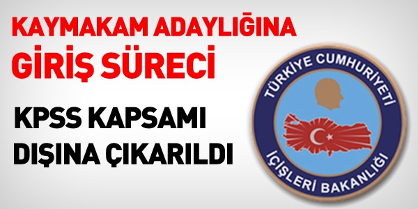 Kaymakam adayı olma şartları değişiyor
