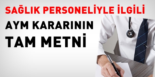 Salk personeliyle ilgili AYM kararnn tam metni