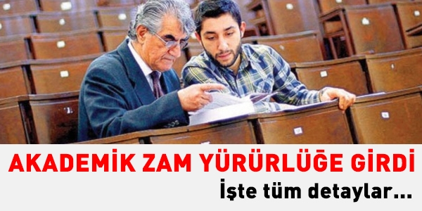 Akademik zam yrrle girdi